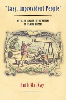 Ruth MacKay - "Lazy, Improvident People", Häftad