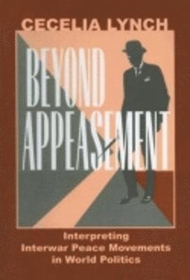 Beyond Appeasement 1