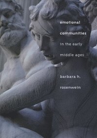 bokomslag Emotional Communities in the Early Middle Ages