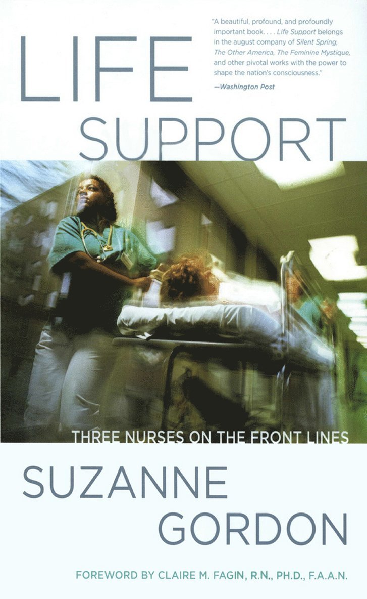 Suzanne Gordon - Life Support, Häftad