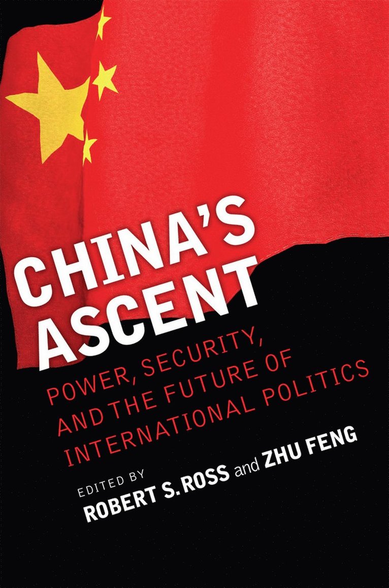 Robert S. Ross, Zhu Feng - China's Ascent, Häftad