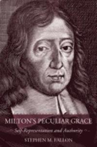 bokomslag Milton's Peculiar Grace