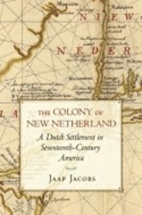 bokomslag The Colony of New Netherland