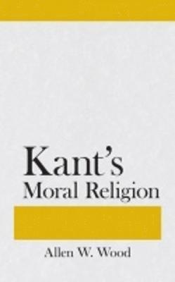 bokomslag Kant's Moral Religion