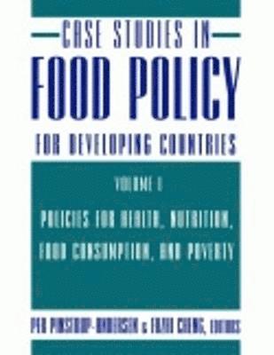 Case Studies in Food Policy for Developing Countries 1