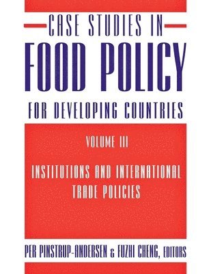 Case Studies in Food Policy for Developing Countries 1