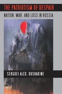 bokomslag Patriotism of Despair