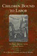 Ruth Wallis Herndon, John E. Murray - Children Bound to Labor, Häftad