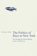 bokomslag Politics of Race in New York