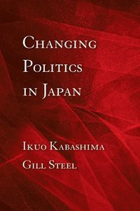 bokomslag Changing Politics in Japan