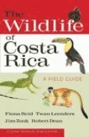 bokomslag The Wildlife of Costa Rica: A Field Guide