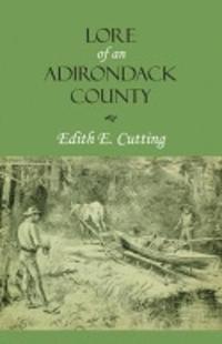 bokomslag Lore of an Adirondack County