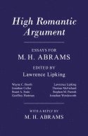 Lawrence Lipking - High Romantic Argument, Häftad