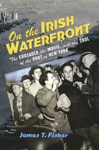 bokomslag On the Irish Waterfront