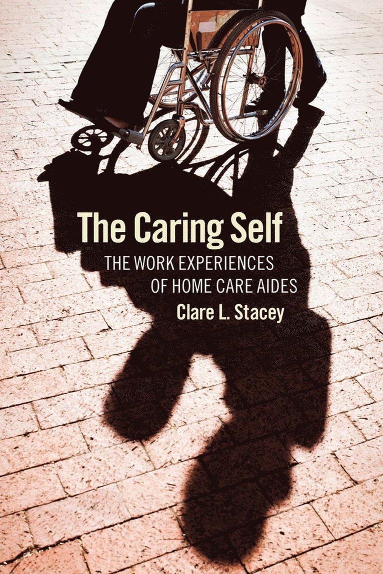 Clare L. Stacey - Caring Self, Häftad