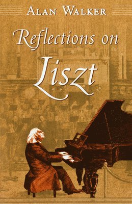 Alan Walker - Reflections on Liszt, Häftad