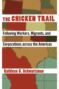 bokomslag The Chicken Trail
