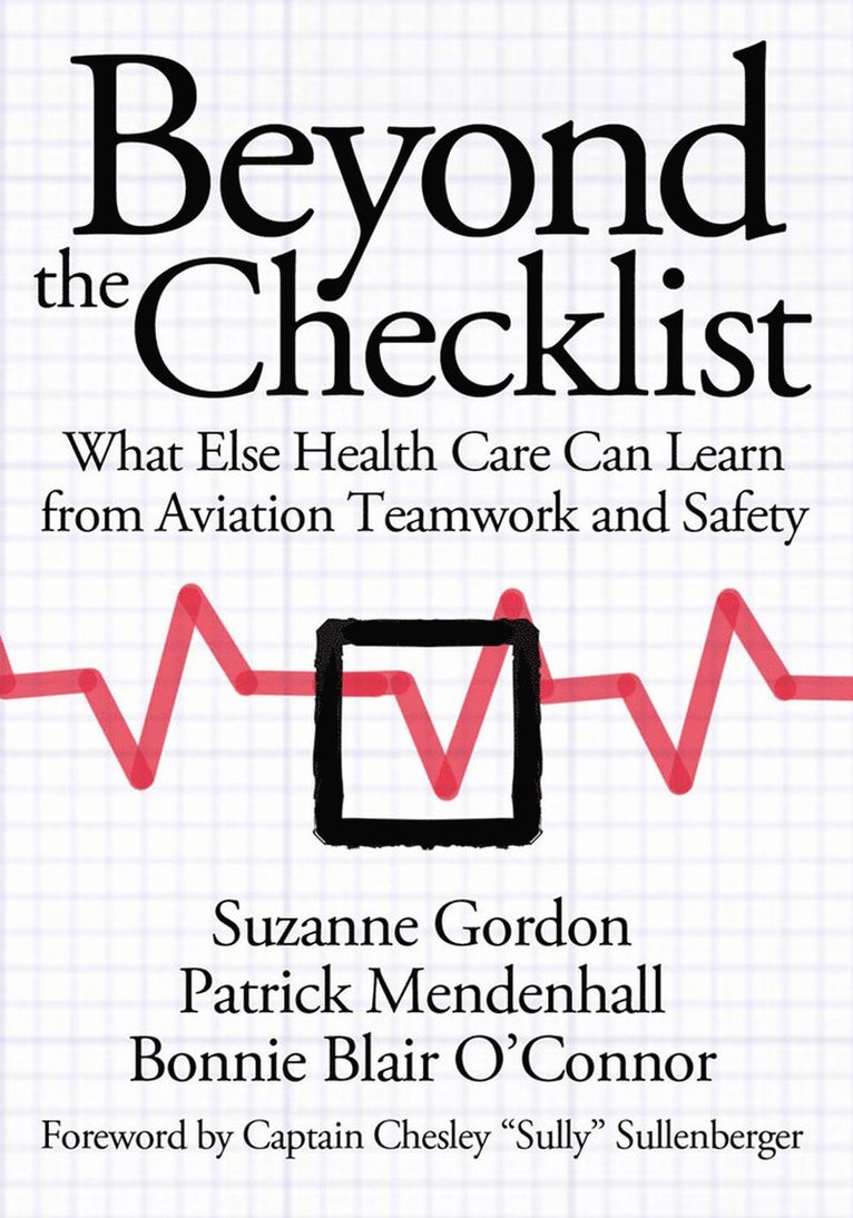 Suzanne Gordon, Patrick Mendenhall, Bonnie Blair O'toole, Bonnie Blair O'Toole - Beyond the Checklist, Häftad