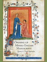 bokomslag Opening Up Middle English Manuscripts