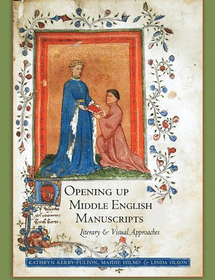 Opening Up Middle English Manuscripts 1