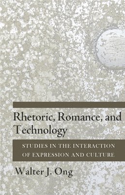 Rhetoric, Romance, and Technology 1