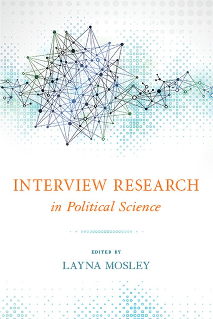 Maria Elayna Mosley - Interview Research in Political Science, Häftad