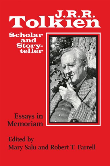Mary Salu, Robert T. Farrell - J. R. R. Tolkien, Scholar and Storyteller, Häftad