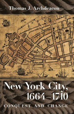 bokomslag New York City, 16641710