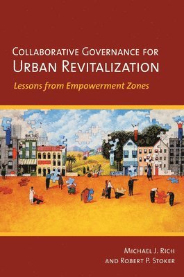 Collaborative Governance for Urban Revitalization 1