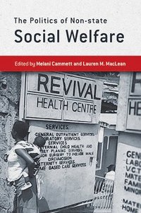 bokomslag The Politics of Non-state Social Welfare