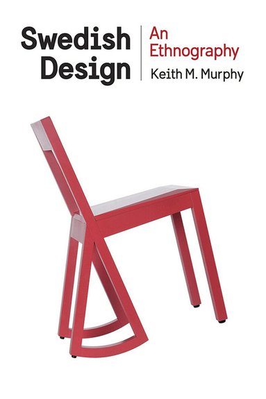 Keith M. Murphy - Swedish Design, Häftad