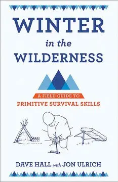 Dave Hall - Winter in the Wilderness, Häftad