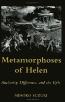 Metamorphoses of Helen 1