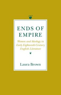 bokomslag Ends Of Empire