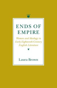 bokomslag Ends of Empire: Servants and Employers in Zambia, 1900-1985