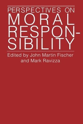 Perspectives on Moral Responsibility 1