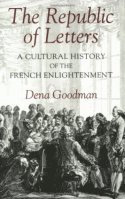 Dena Goodman - Republic of Letters, Häftad