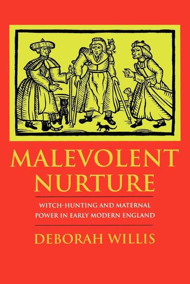 Deborah Willis - Malevolent Nurture, Häftad