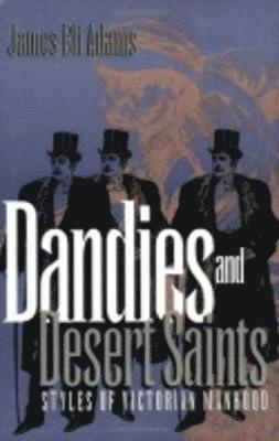 bokomslag Dandies and Desert Saints