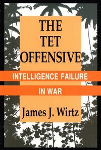 bokomslag The Tet Offensive