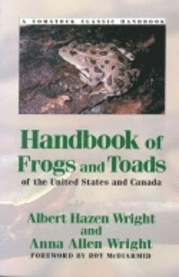 Handbook of Frogs and Toads of the United States and Canada 1
