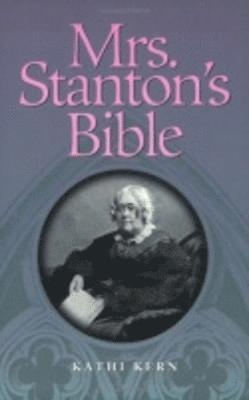 Mrs. Stanton's Bible 1