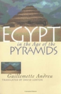 bokomslag Egypt in the Age of the Pyramids