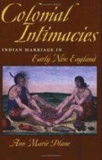 bokomslag Colonial Intimacies