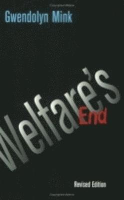 Welfare's End 1