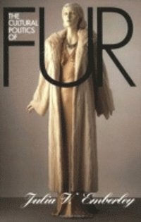 bokomslag Cultural Politics of Fur