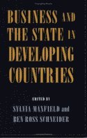 Sylvia Maxfield, Ben Ross Schneider - Business and the State in Developing Countries, Häftad