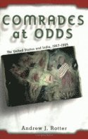 Andrew J. Rotter - Comrades at Odds, Häftad