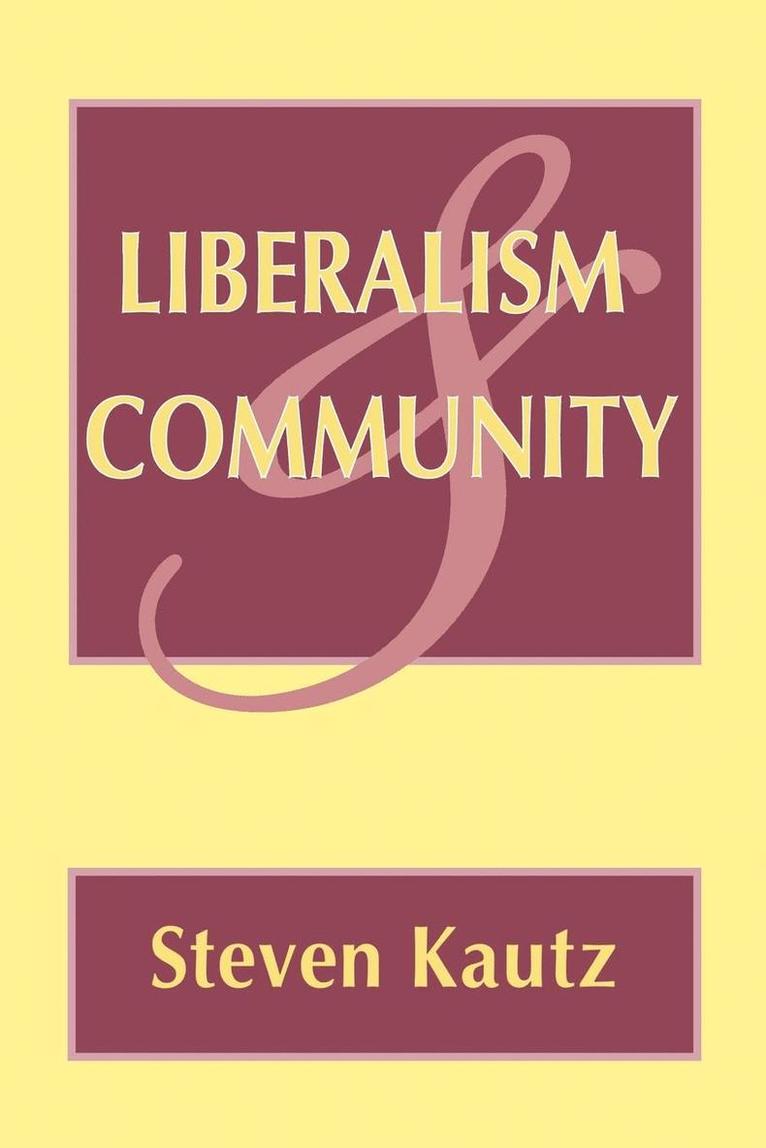 Liberalism and Community 1