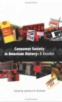 bokomslag Consumer Society in American History